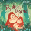 You're My Little Legend (Board)