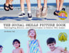 Social Skills Picture Book: Teaching Communication