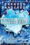 Steelheart #1 (Reckoners)(HC)