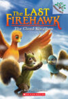 Cloud Kingdom (Last Firehawk #7)