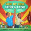 Side by Side/Lado a Lado: The Story of Dolores Hue