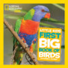 Little Kids First Big Book of Birds  (Nat Geo Kids