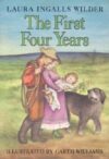 First Four Years #9 (Little House)(HC)