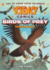 Birds of Prey: Terrifying Talons(Science Comics)HC