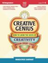 Creative Genius: How to Grow the Seeds of Creativi