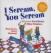 I Scream You Scream