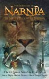 Lion the Witch and the Wardrobe Movie Tie-In Ed