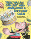 There Was an Old Lady Who Swallowed Bday Cake(Boar