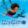 Izzy Gizmo (HC)