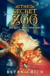 Secrets and Shadows #2 (Secret Zoo)(HC)