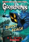 Ghost Beach #15 (Classic Goosebumps)