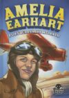 Amelia Earhart Flies Across the Atlantic (LB)