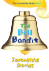 Bell Bandit #3 (Lemonade War)(HC)