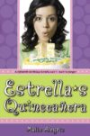 Estrella's Quinceañera