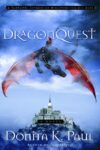 DragonQuest (Dragonkeeper Chronicles #2)