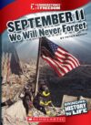 September 11 2001: We Will Never Forget (Cornersto