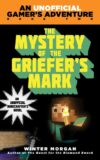 Mystery of the Griefer's Mark: An Unofficial #2
