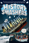 Titanic (History Smashers)