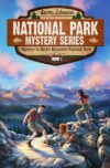 Mystery in Rocky Mountain National Park: A Myster