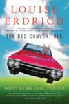 RED CONVERTIBLE : SELECTED AND NEW STORI