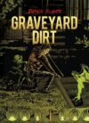 Graveyard Dirt (Demon Slayer #02)