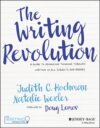 Writing Revolution: A Guide to Advancing Thinking