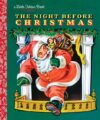 Night Before Christmas (Little Golden Book)