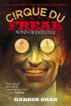 Sons of Destiny (Cirque Du Freak #12)
