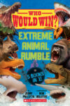 Extreme Animal Rumble (Who Would Win?)