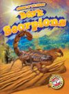 Bark Scorpions (Animals of the Desert)