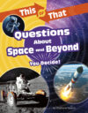 This or That Questions about Space and Beyond (LB)