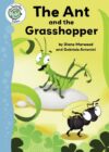 Ant and the Grasshopper (Tadpoles Tales)