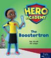 Boostertron: Leveled Reader Set 6 Level I