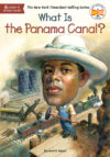 What Is the Panama Canal? (What Was...)