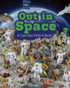 Out in Space: A Can-You-Find-It Book (LB)