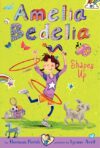 Amelia Bedelia Shapes Up! #5  (Amelia Bedelia)