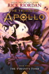 Tyrant's Tomb #4 (Trials of Apollo)(HC)