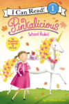 School Rules! (Pinkalicious) (I Can Read Level 1)