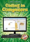Coding in Computers (Coding is Everywhere)(LB)