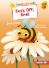 Buzz Off Bee!