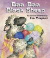 Baa Baa Black Sheep ( Iza Trapani's Extended Nurse