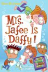 Mrs. Jafee Is Daffy! #6 (My Weird School Daze)