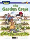 Garden Crew (We Read Phonics - Level 6)