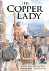 Copper Lady (On My Own History)