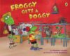 Froggy Gets a Doggy ( Froggy )