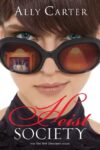 Heist Society (Heist Society Novel #1)