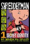 Secret Identity (Shredderman #1)