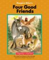 Four Good Friends