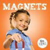 Magnets  (First Science)(LB)