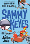 Sammy Keyes and the Power of Justice Jack